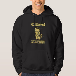 Zigarren Sie sind nicht nur zum Frühstück noch meh Hoodie