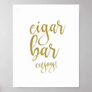 Zigarrenbar Gold Glitter 8x10 Hochzeitsschild Poster