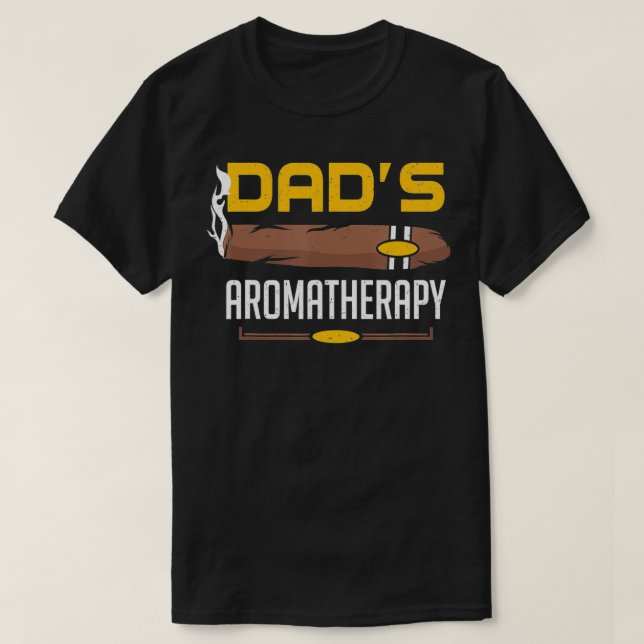 Zigarrenraucher Männer Rauchen Vaters Aromatherapi T-Shirt (Design vorne)