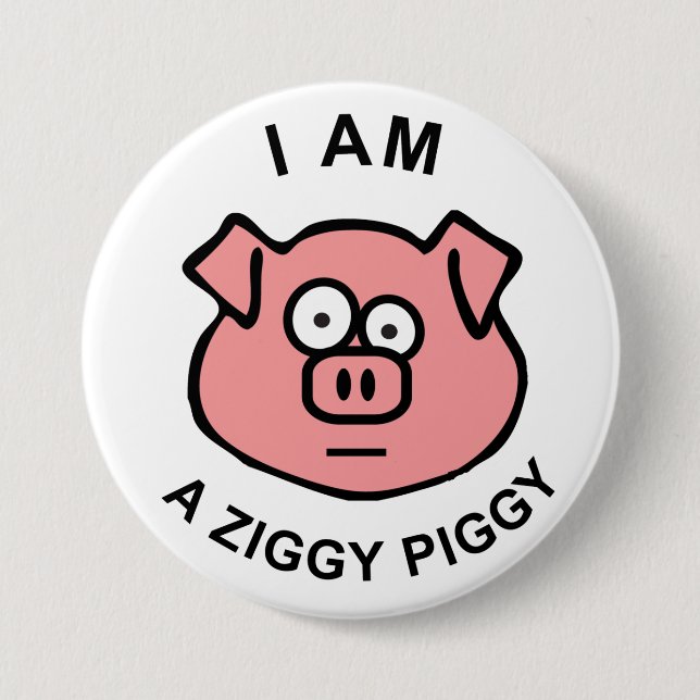 Ziggy Piggy Knopf Button (Vorderseite)