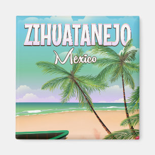 Zihuatanejo Mexikanisches Strandurlaubsposter Magnet
