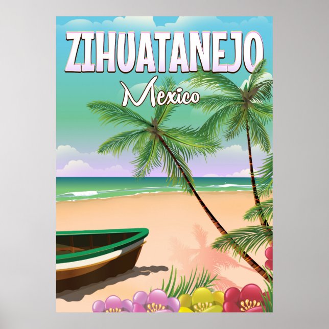 Zihuatanejo Mexikanisches Strandurlaubsposter Poster (Vorne)