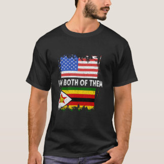 Zimbabwe Ich bin beide USA Amerika Simbabwer F T-Shirt