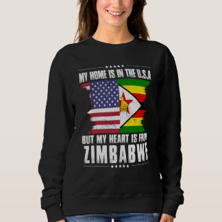 Zimbabwean American Patriot Grown Proud Home Heart Sweatshirt