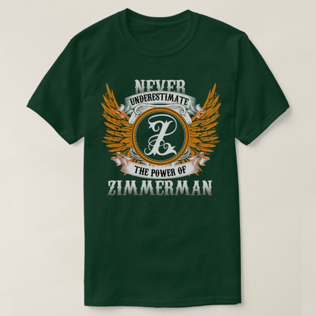 Zimmerman Name Shirt nie unterschätzen Power (Design vorne)