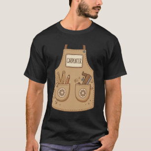 Zimmermann Lustig Cute Schürze Holzarbeiten Handwe T-Shirt