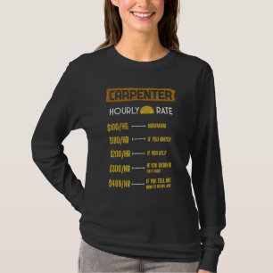 Zimmerwohnung Woodworker Tischlerei Wood Wh T-Shirt
