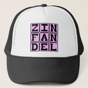 Zinfandel, eine Art Weißwein Truckerkappe
