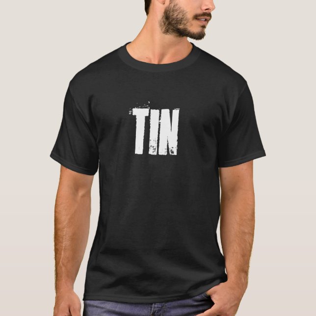 Zinn T-Shirt (Vorderseite)