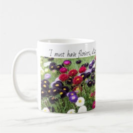 Zinnia-Feld-Blumen-Tasse mit Monet Zitat Kaffeetasse