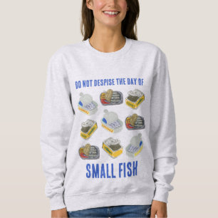 ZinnSARDINES Christlich NICHT DEN TAG VERSCHIEDEN Sweatshirt
