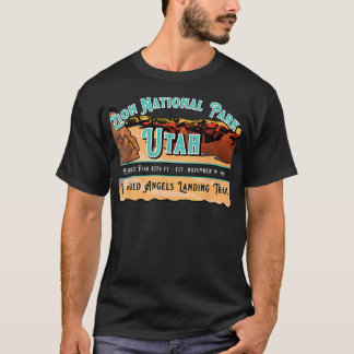 Zion National Park Ich wanderte auf dem Angels Lan T-Shirt