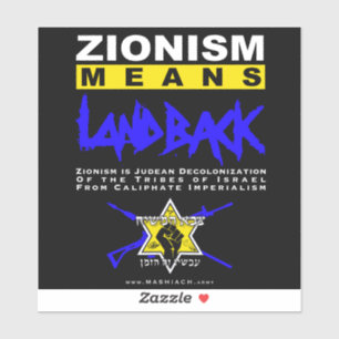 ZIONISMUS BEDEUTET LANDBACK! AUFKLEBER