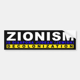 ZIONISMUS IST DEKOLONISIERUNG AUTOAUFKLEBER
