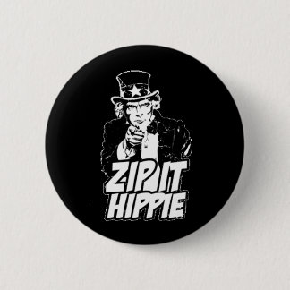 Zip it Hippie Button