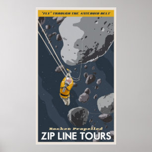 Zip Line Tours durch den Asteroidengürtel Poster