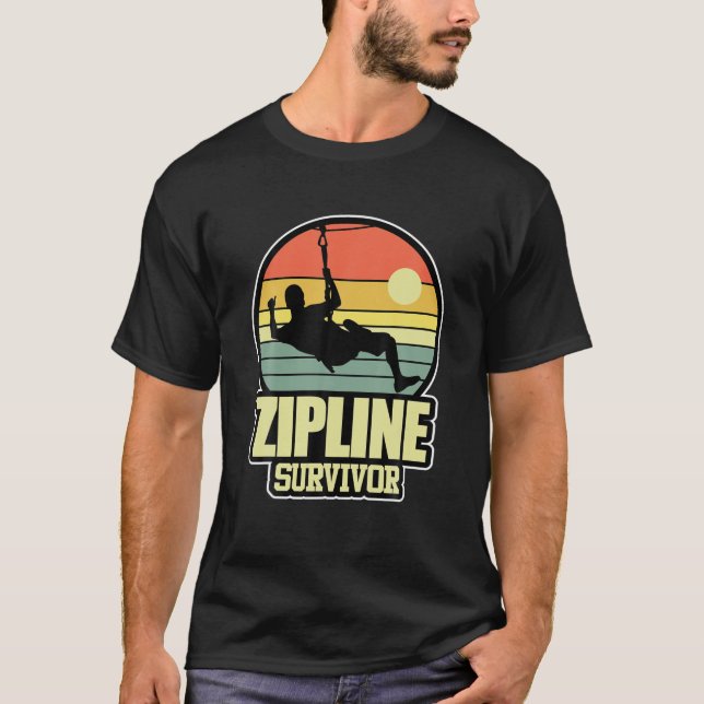Zipline Survivor Ziplining Extreme Sports Trip T-Shirt (Vorderseite)
