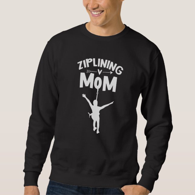 Zipling Mama Sporthobby Zipline Redewendungen Mutt Sweatshirt (Vorderseite)