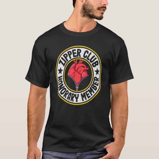 Zipper Club Ehrenmitglied Umgehung Open Heart Surg T-Shirt (Vorderseite)