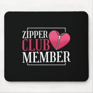 Zipper Club Mitglied Herzerkrankungen Bewusstsein Mousepad
