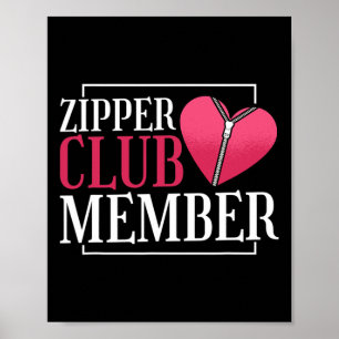 Zipper Club Mitglied Herzerkrankungen Bewusstsein  Poster