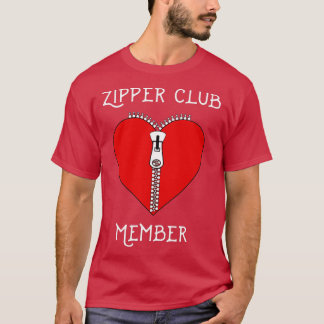 Zipper Club Mitglied Herzliche Operation Überleben T-Shirt