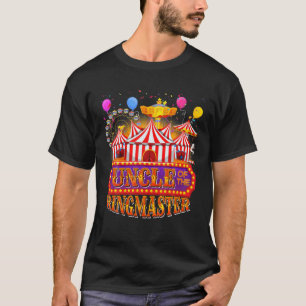 Zirkus-Karneval Geburtstag Onkel der Ringmaster B T-Shirt