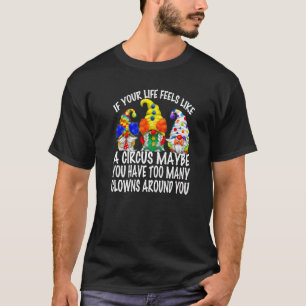 Zirkus meinte Clownspronomene für Sarcasm-Zitat vo T-Shirt