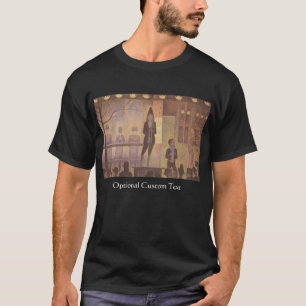 Zirkus-Nebenaufführung durch Georges Seurat T-Shirt