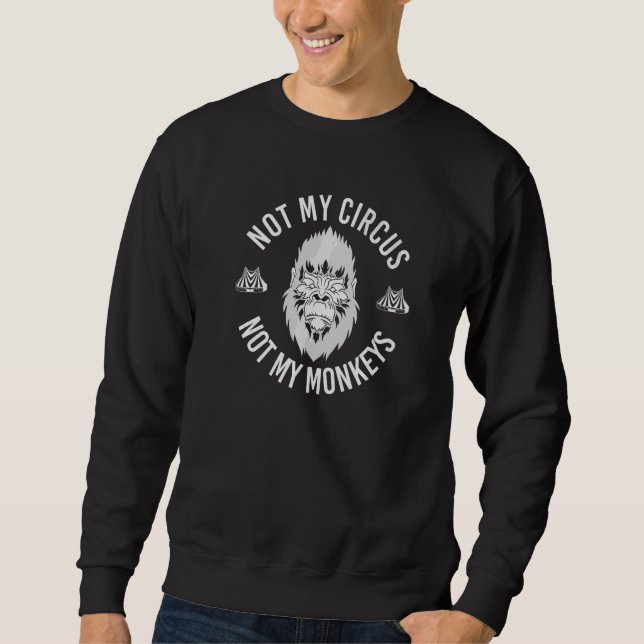 Zirkus Zoo Tier Affe  Affe Sweatshirt (Vorderseite)