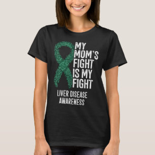 Zirrhose Der Kampf meiner Mutter ist mein Kampf Le T-Shirt