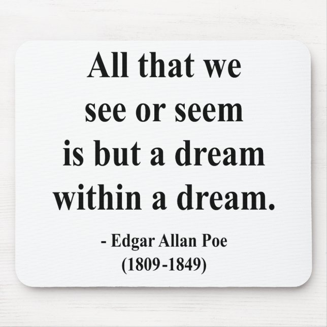 Zitat 1a Edgar Allen Poe Mousepad (Vorne)