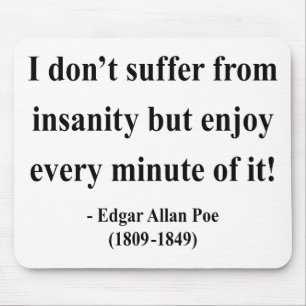 Zitat 6a Edgar Allen Poe Mousepad