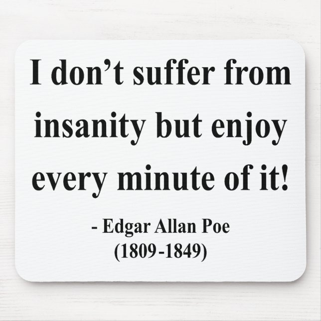 Zitat 6a Edgar Allen Poe Mousepad (Vorne)