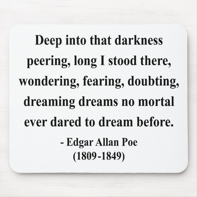 Zitat 8a Edgar Allen Poe Mousepad (Vorne)