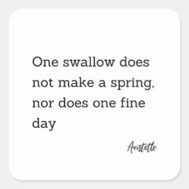 Zitat Aristoteles Schlucken Quadratischer Aufkleber