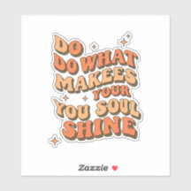 Zitat-Aufkleber für Inspirationen - Tun Sie, was I