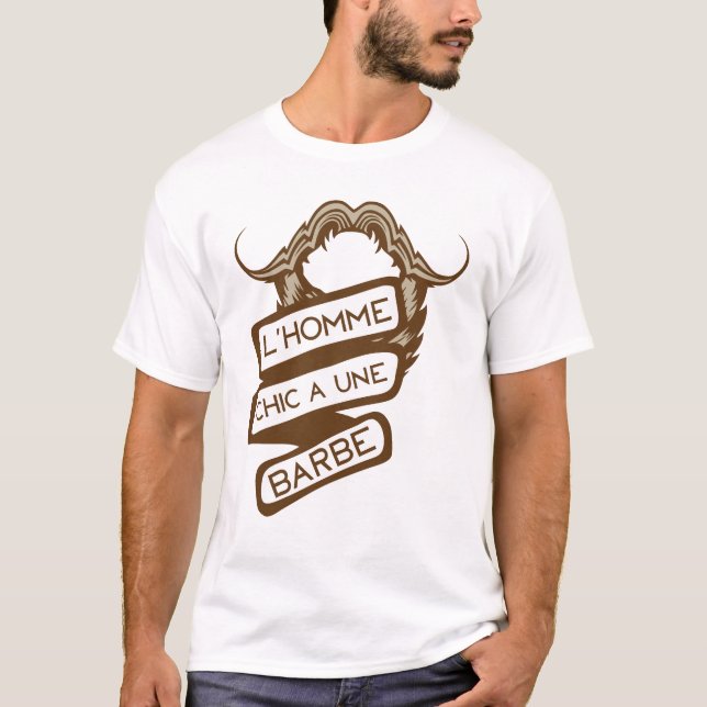 Zitat_Barbe_Chic_Mensch_Schnurrbart_4152 T-Shirt (Vorderseite)
