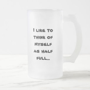 Zitat-Bier-Tasse - mattierte Bier-Tasse Mattglas Bierglas
