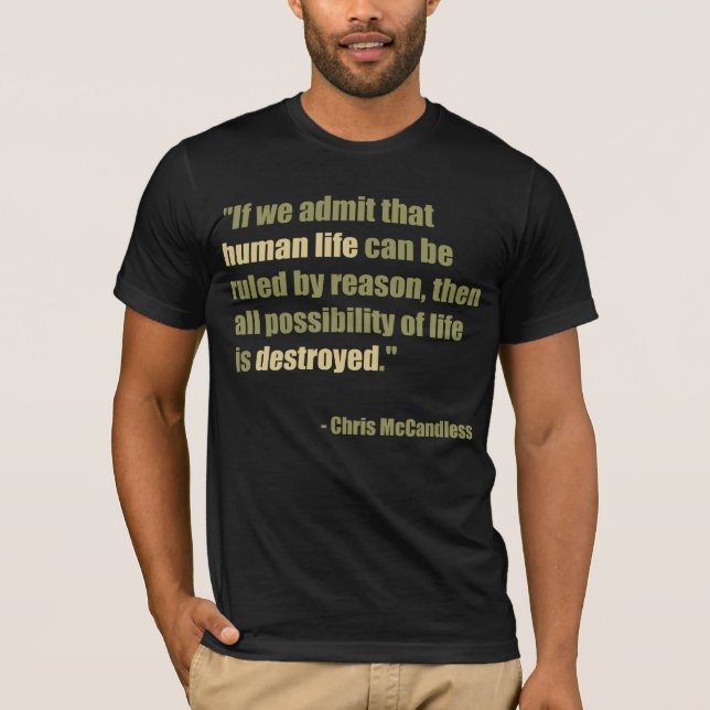 Zitat Chris McCandless T-Shirt (Vorderseite)