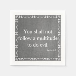 Zitat der Alten Testament-Bibelschrift - Exodus 23 Serviette