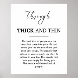 Zitat der Freundschaft durch dick und dünn Poster
