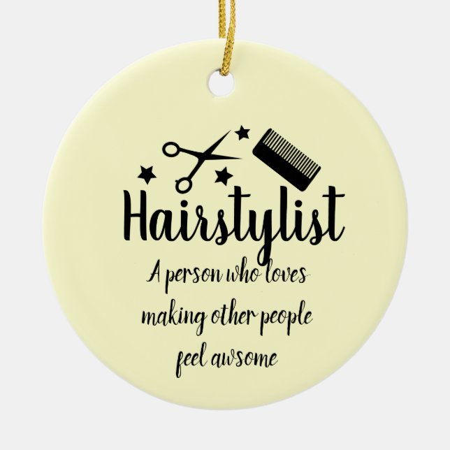 Zitat der Friseursalon Funny Friseur Stars Keramik Ornament (Vorne)