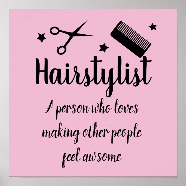 Zitat der Friseursalon Funny Friseur Stars Pink Poster (Vorne)