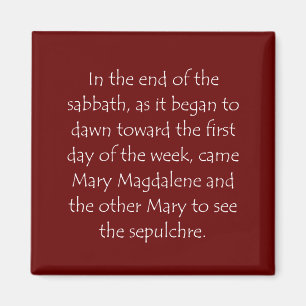 Zitat der Schrift Matthew 28 1 Magnet
