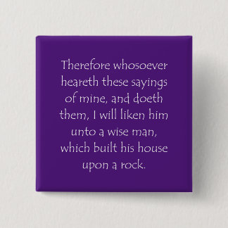 Zitat der Schrift Matthew 7 24 Button