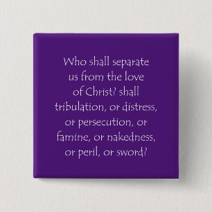 Zitat der Schrift Römer 8 35 Button