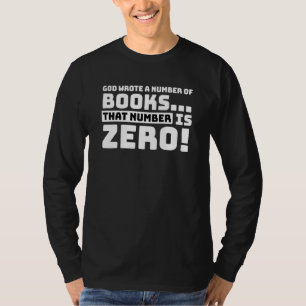 Zitat des Atheisten Spaßes - Gott schrieb eine Rei T-Shirt