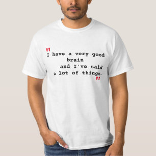 Zitat "des sehr klugen Kopfes" T-Shirt