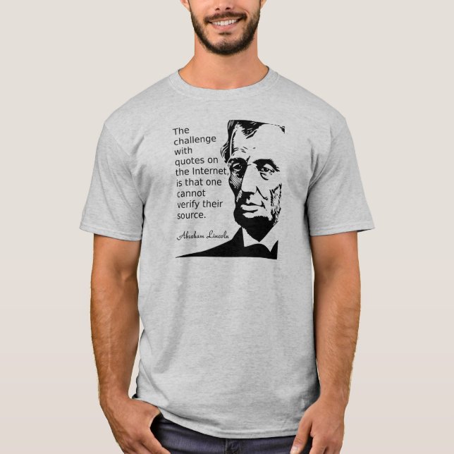 Zitat des T - Shirt Lincon (Vorderseite)
